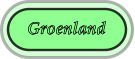 Groenland