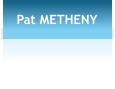 Pat METHENY