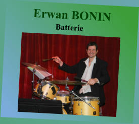 Erwan BONIN Batterie