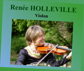 Renée HOLLEVILLE Violon