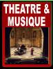 THEATRE & MUSIQUE