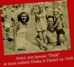 Astor, son pouse "Ded"  et leurs enfants Diana et Daniel en 1950