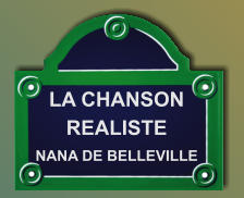 LA CHANSON REALISTE NANA DE BELLEVILLE